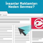 İnsanlar Reklamları Neden Sevmez