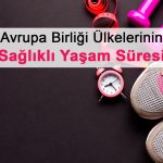 AB Ülkelerinin Sağlıklı Yaşam Süresi