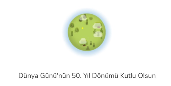 Google Dünya Günü 2020 Kutlu Olsun