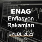 ENAG Eylül 2023 Enflasyonunu Açıkladı