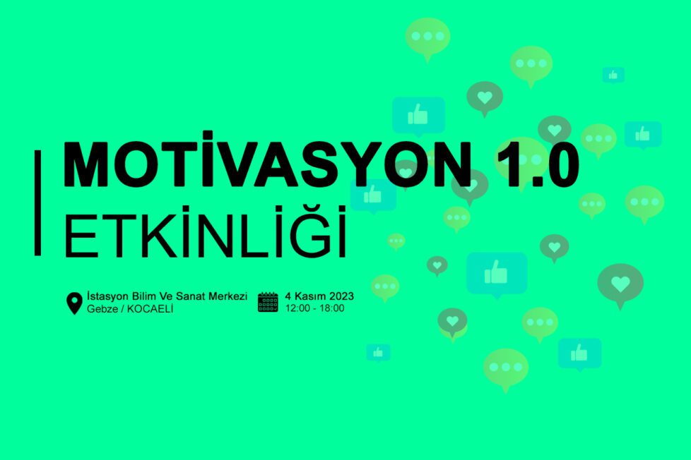 Motivasyon 1.0 Etkinliği 4 Kasım'da