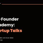 Startup Talks Buluşmaları Co-Founder Work’de Devam Ediyor!