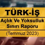 Açlık Ve Yoksulluk (Temmuz 2023)