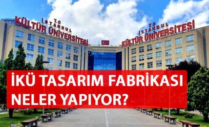İKÜ Tasarım Fabrikası Nedir?