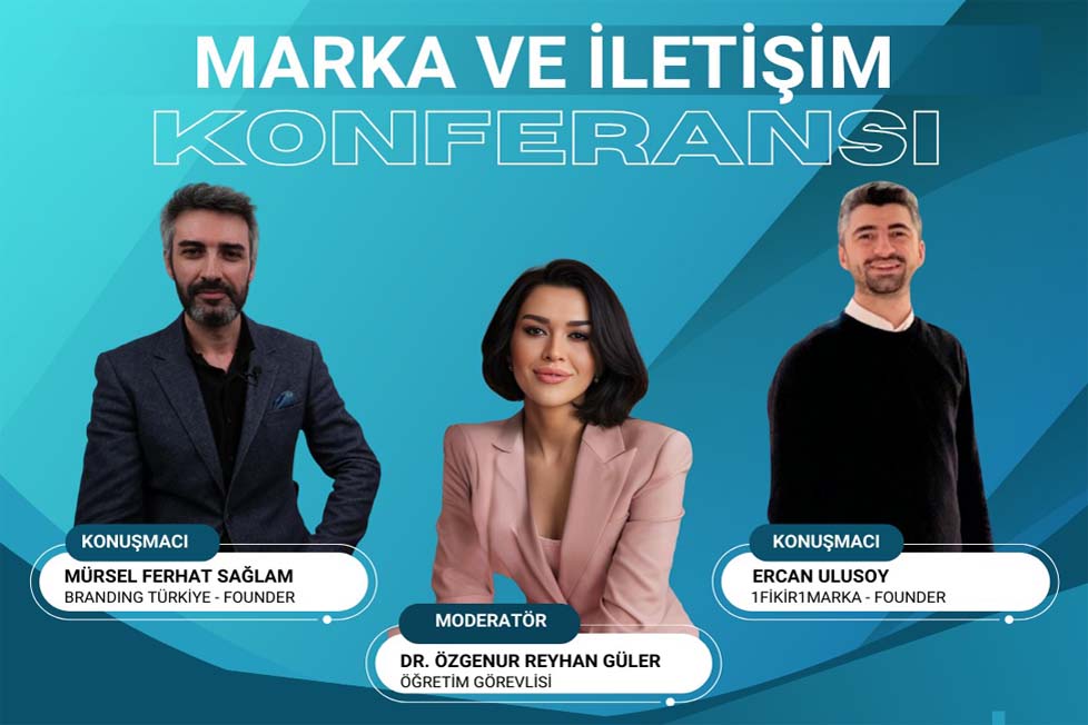 Marka Ve İletişim Konferansı İçin Geri Sayım!