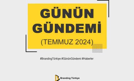Günün Gündemi (Temmuz 2024)