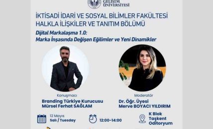 İstanbul Gelişim Üniversitesi’nde Dijital Markalaşma 1.0 Etkinliği Düzenlenecek