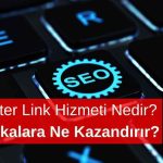 Footer Link Hizmeti Nedir ve Markalara Ne Kazandırır?