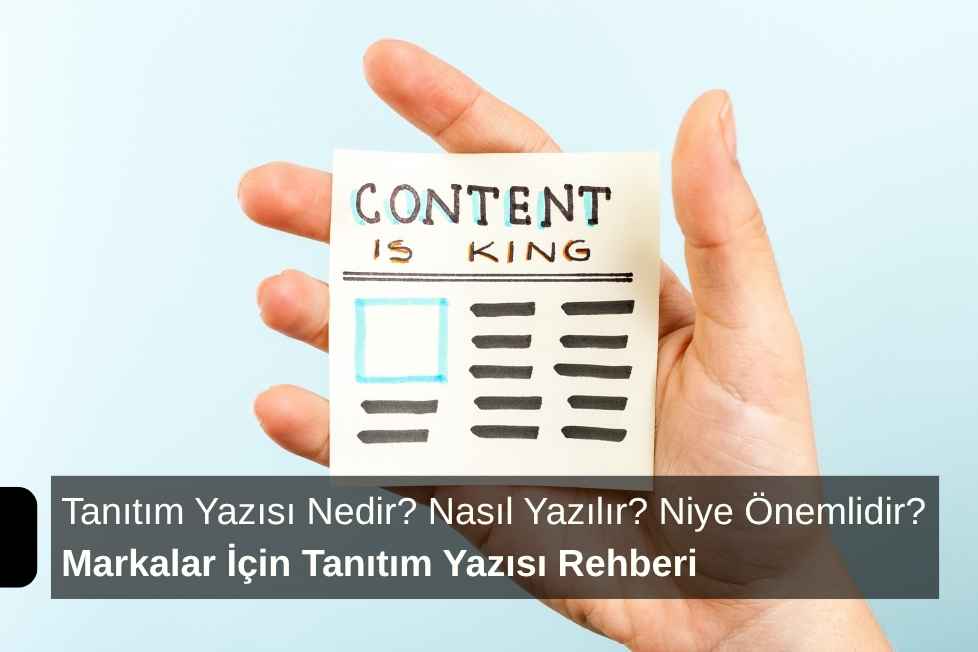 Tanıtım Yazısı Nedir? Markalar İçin Tanıtım Yazısı Rehberi