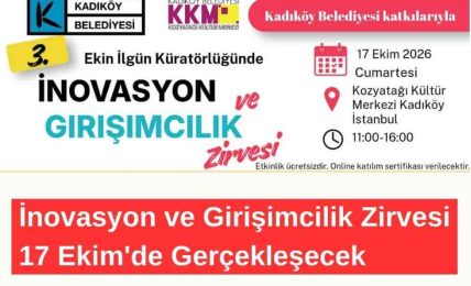 İnovasyon ve Girişimcilik Zirvesi 17 Ekim'de Gerçekleşecek