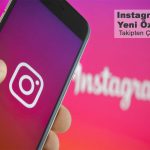 Instagram ın Bir Yeni Özelliği Daha Test Ediliyor