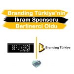 Branding Türkiye nin ikram Sponsoru Berlinerci