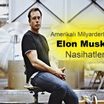 Milyarder İş İnsanlarından Elon Musk'a Tavsiyeler