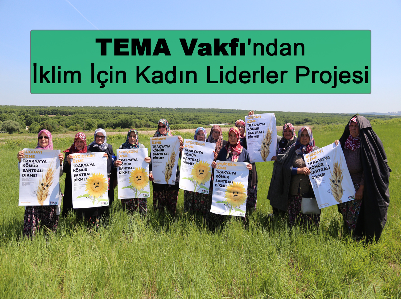 TEMA’dan İklim İçin Kadın Liderler Projesi