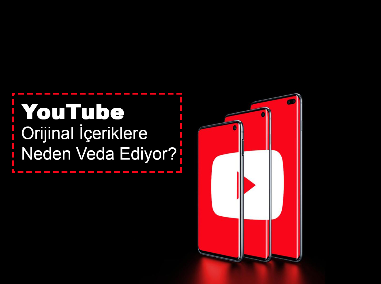 YouTube Premium Tutmadı: YouTube Orijinal İçeriğe Veda Ediyor