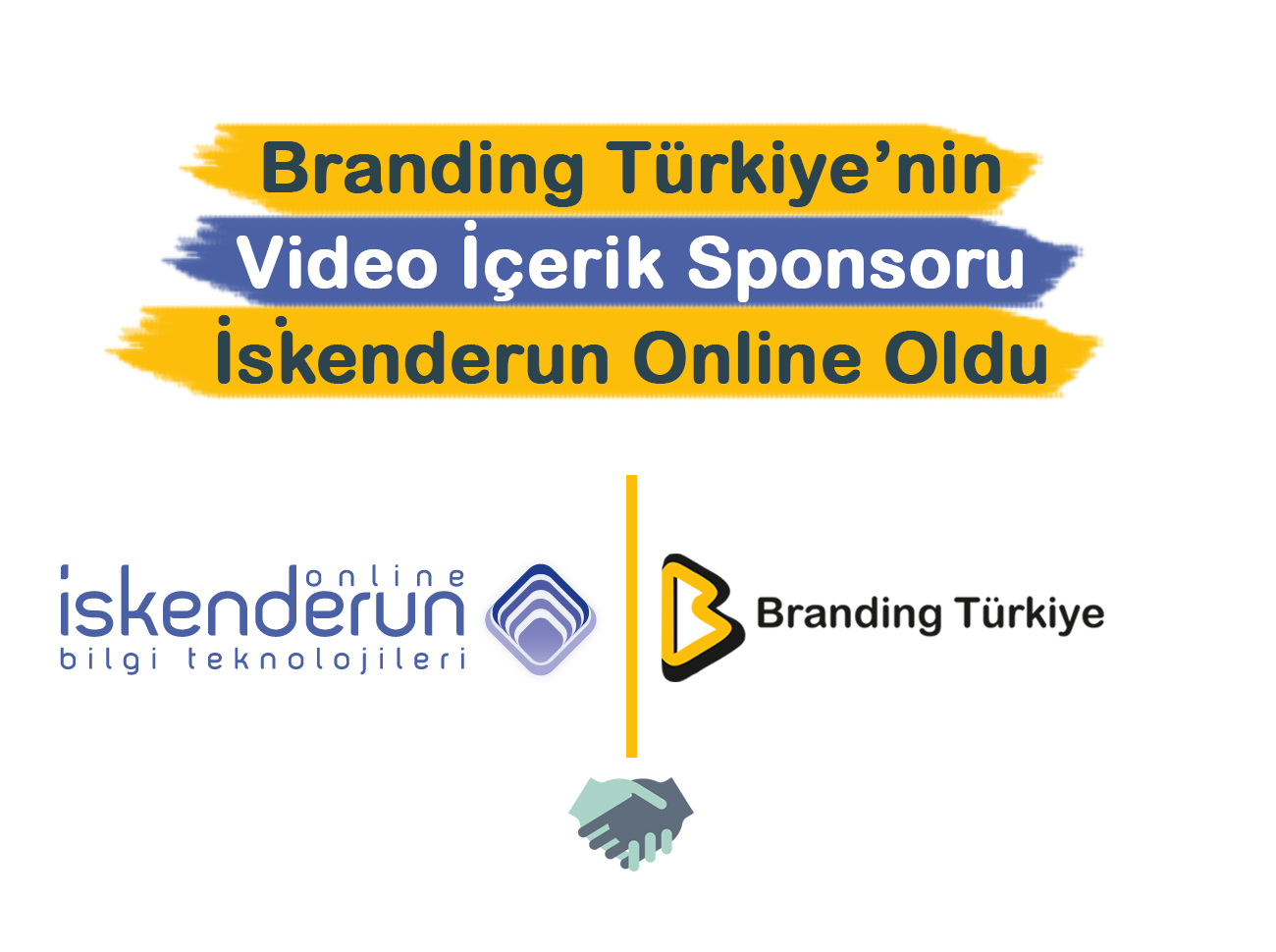 Branding Türkiye’nin Video İçerik Sponsoru İskenderun Online Oldu