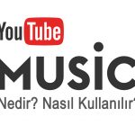 YouTube Music Nedir