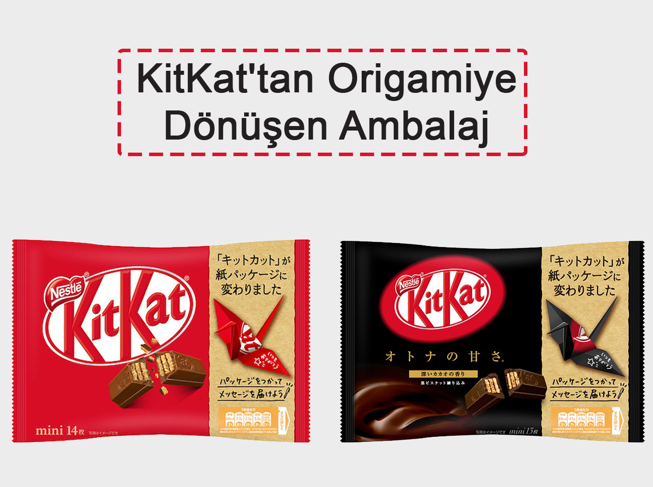 KitKat’ın Origamiye Dönüşen Ambalajı