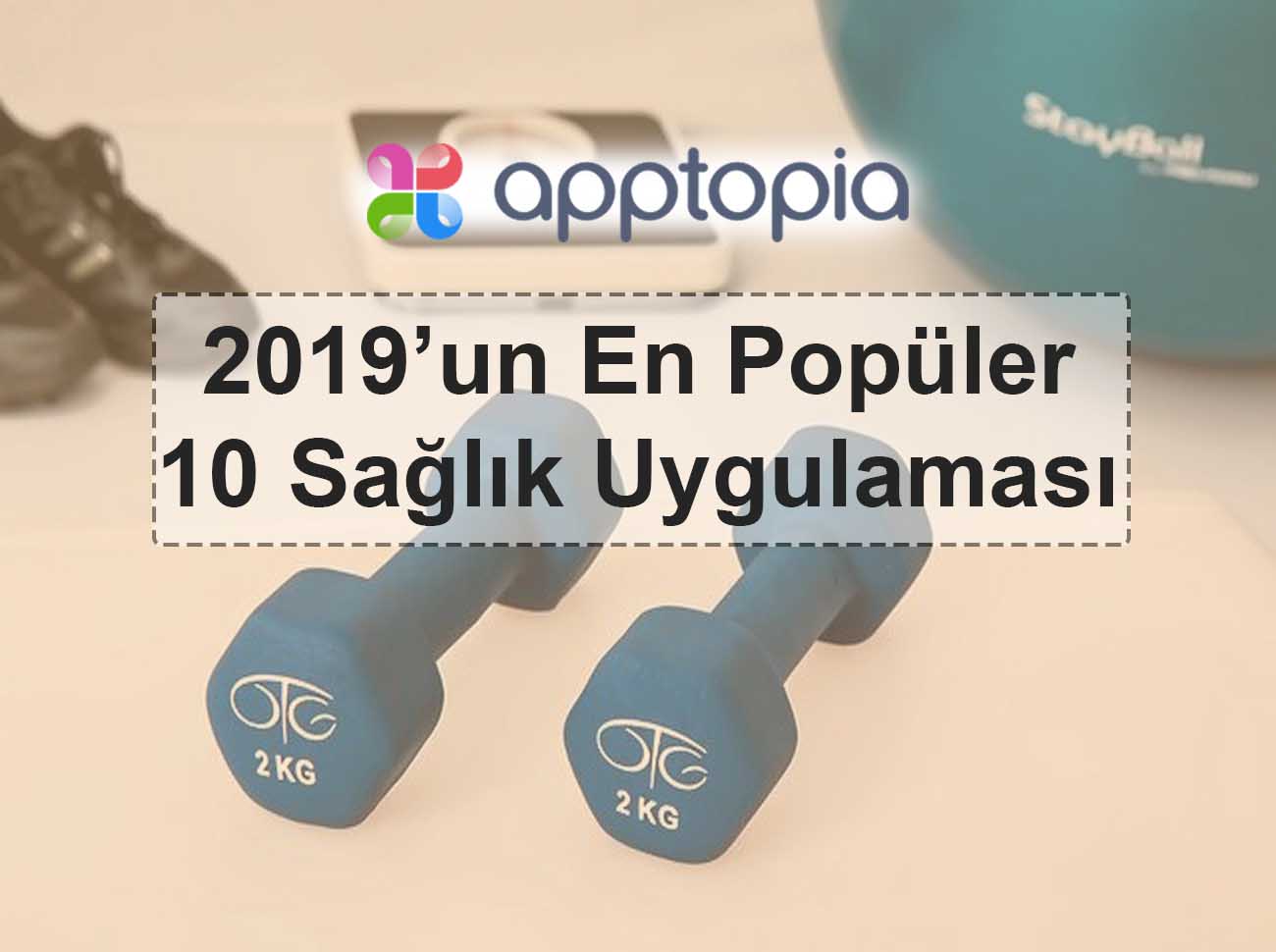 2019 un En Popüler 10 Sağlık