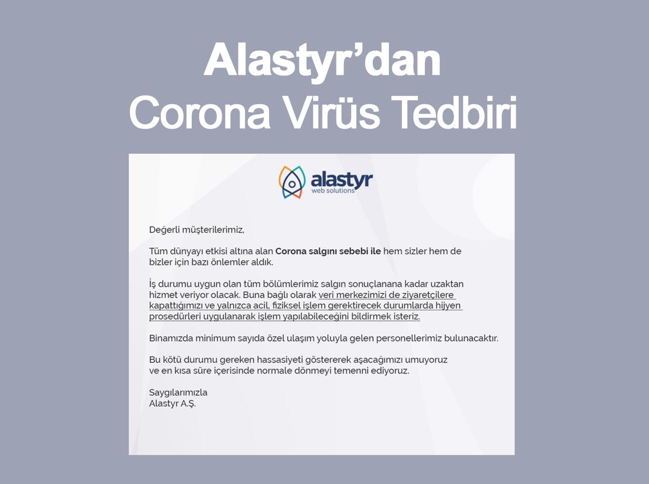 Alastyr Corona Virüs İle İlgili Tedbir Aldı