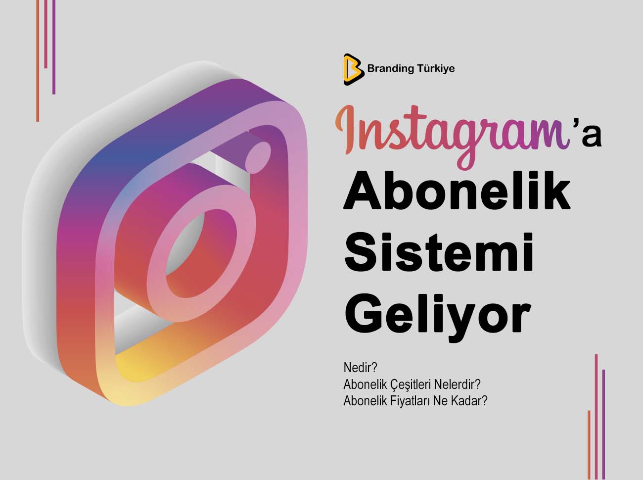 Instagram'a Abonelik Sistemi