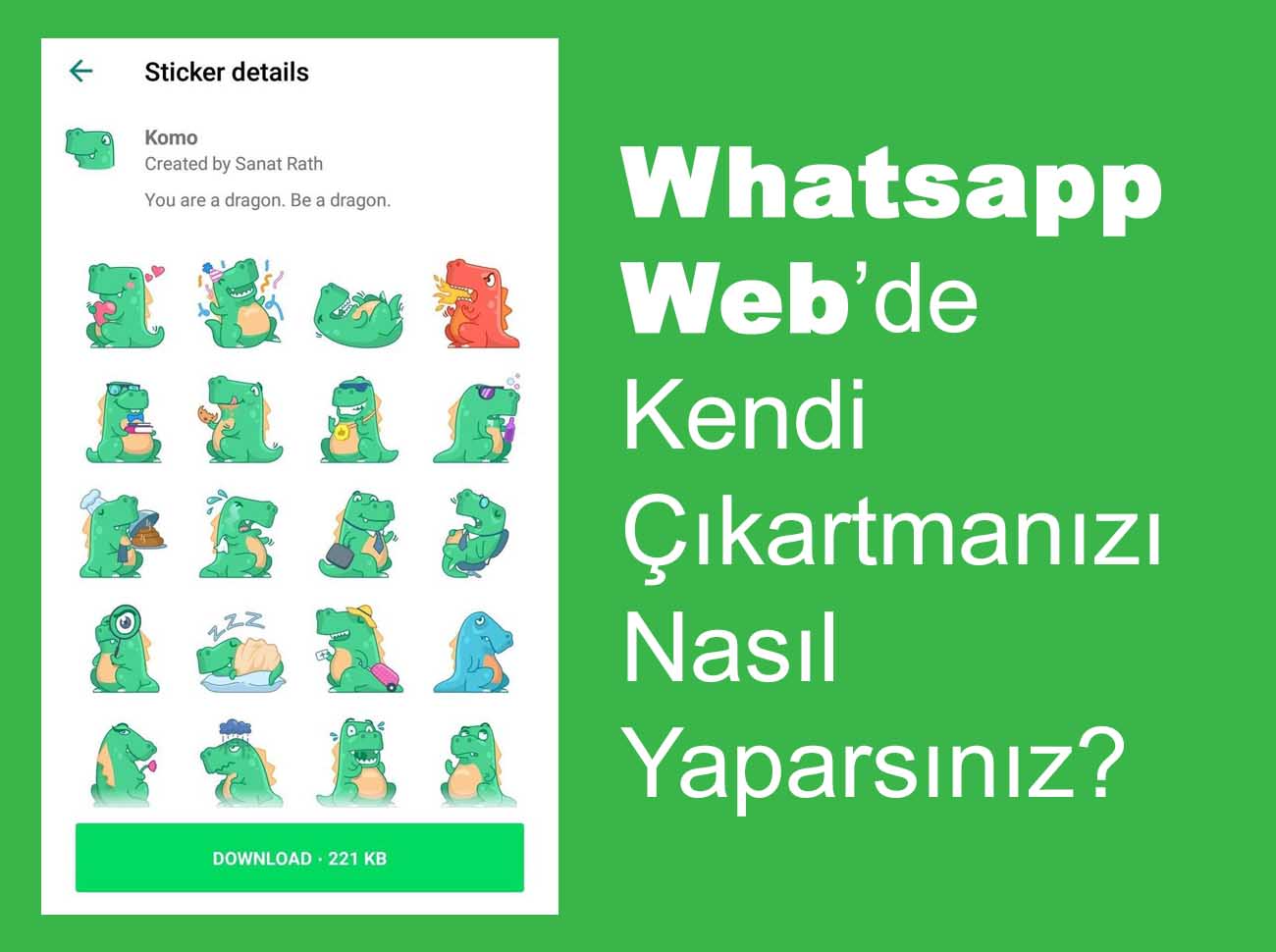 Whatsapp Web’de Kendi Çıkartmanızı Yapabilirsiniz