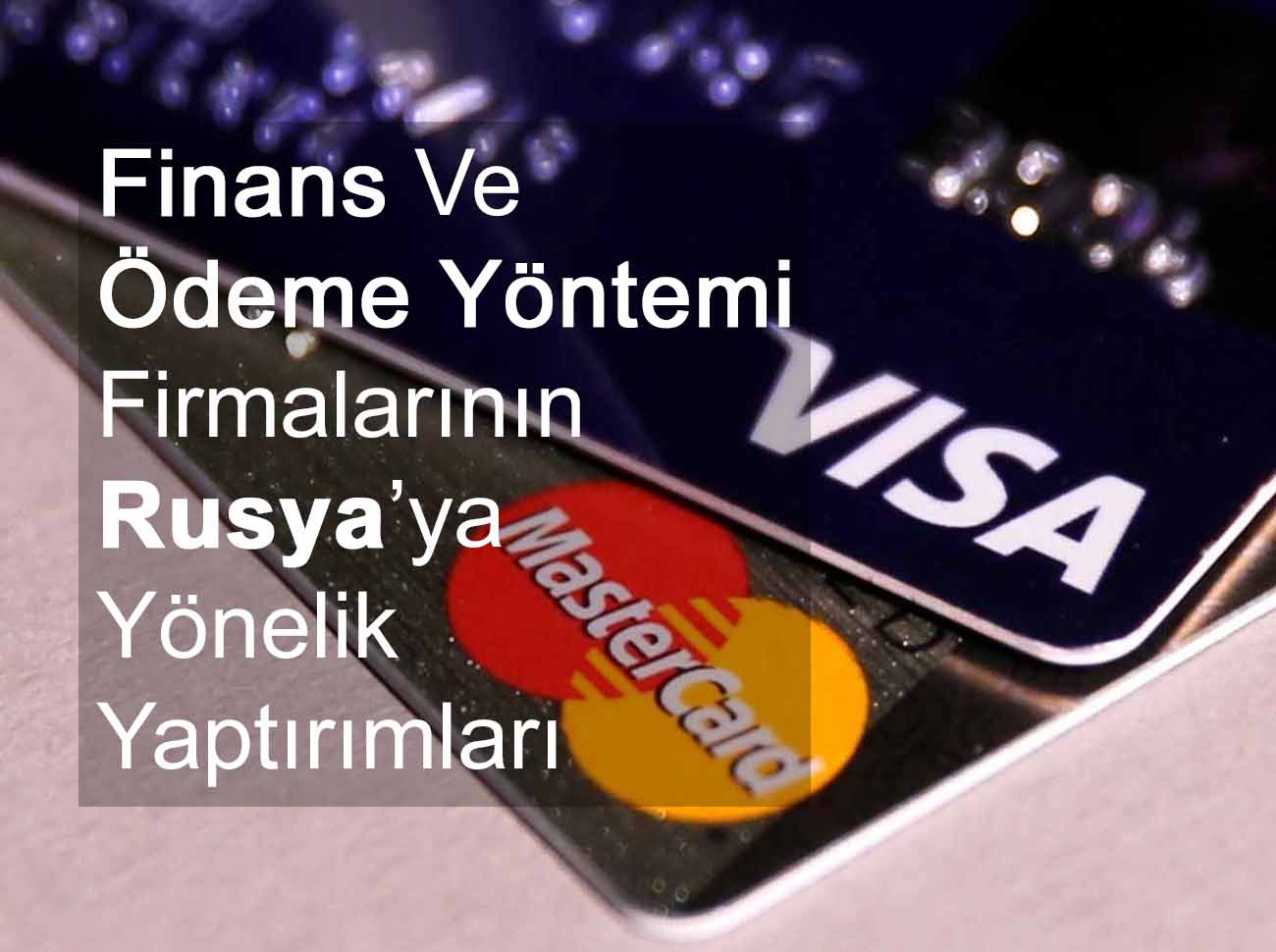 Apple Pay Google Pay MasterCard Visa Ve PayPal Rusya'da Yasaklandı