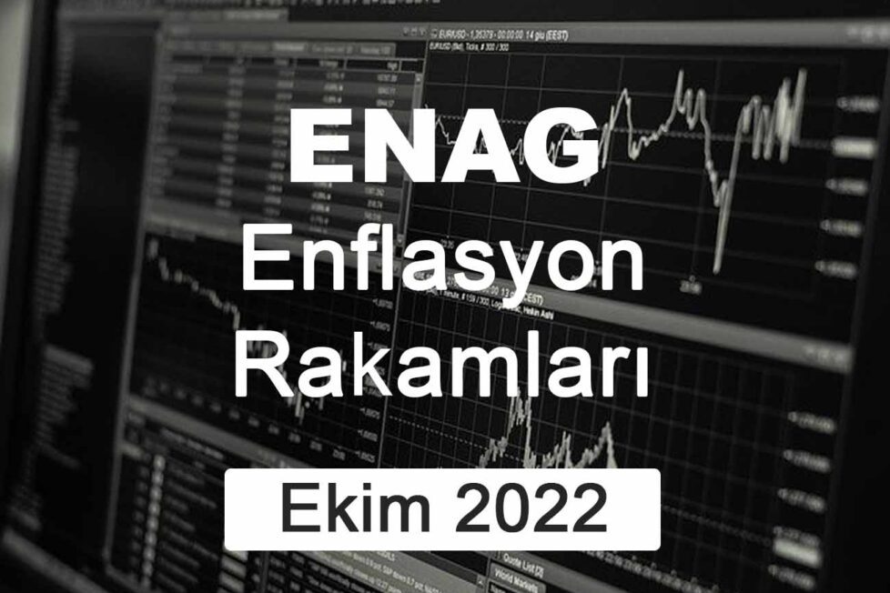 ENAG Ekim 2022 Enflasyonu