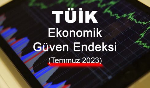 Ekonomik Güven Endeksi (Temmuz 2023)
