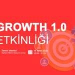 Growth 1.0 Etkinliği 14 Eylül'de