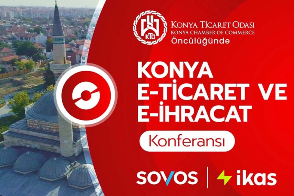 Oniki Konya E-Ticaret & E-İhracat Konferansı