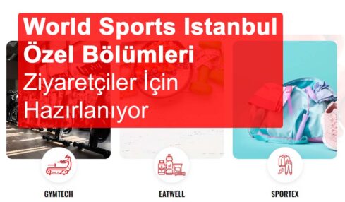 World Sports Istanbul Özel Bölümleri