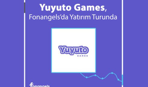 Yerli Oyun Girişimi Yuyuto Games, Fonangels’da Yatırım Turunda